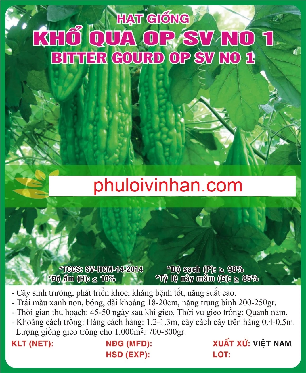 KHỔ QUA OP - 2GR